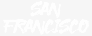 San Francisco - San Francisco Text Png