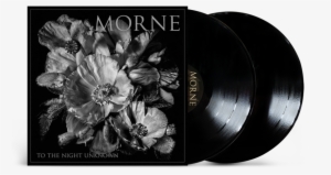 Morne "to The Night Unknown" - Morne To The Night Unknown