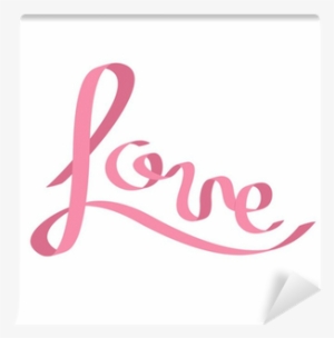 Pink Satin Ribbon In Shape Of Word Love - Satin