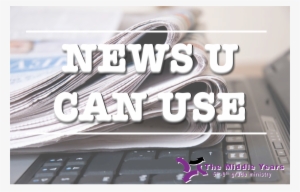 News U Can Use - News