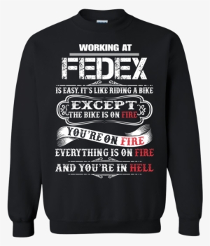 Working At Fedex Is Easy Its Like Riding A Bike Except - T Shirt December Girl