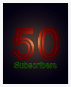 50 Subscriber Picture - Graphic Design