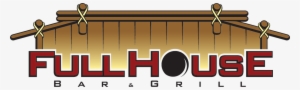 Full House Bar & Grill - California