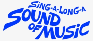Sing Along With The Movie - Sound Of Music Sing Along