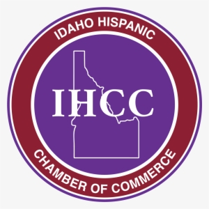The Purpose Of The Ihcc Is To Provide Value To The - Idaho Hispanic Chamber Of Commerce