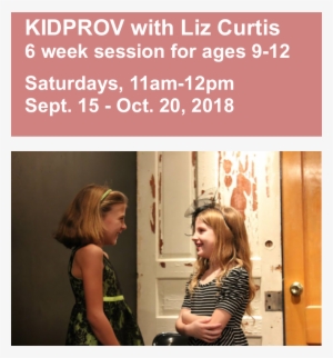 Kidprov For Ages 9 12, Saturdays, 11 12, Sept