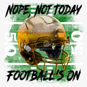 Not Today - Face Mask