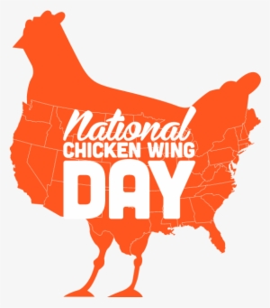 July 29th, 2018 Is National Chicken Wing Day And We - National Wing Day 2017