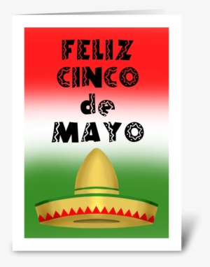 Feliz Cinco De Mayo Greeting Card