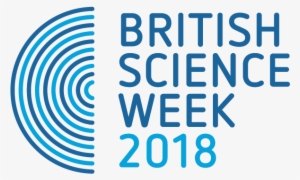 We Now Have A Working Long-term Partnership With The - British Science Week 2017