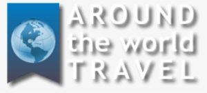 Around The World Travel - Around The World Travel Nanaimo