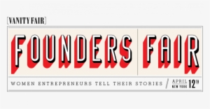 Vanity Fair Founders Fair