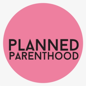 Planned Parenthood About Donate - Transparent Planned Parenthood