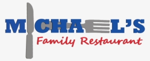 Michael's Family Restaurant - Restaurant