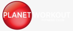 Planet Workout Fitness Club - Planet Workout