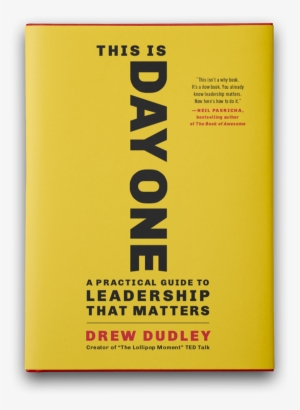 This Is Day One - Day One Drew Dudley