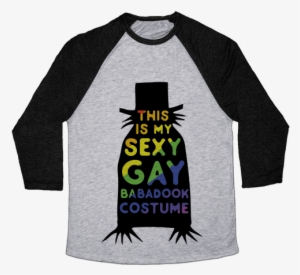 This Is My Sexy Gay Babadook Baseball Tee - Babadook Starring Essie Davis (dvd)