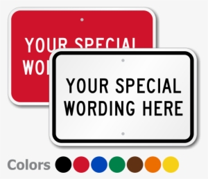 Custom Rectangle Shaped Sign