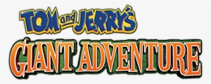 Tom And Jerrys Giant Adventure Movie Fanart Fanarttv - Tom & Jerry's Giant Adventure