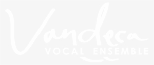 Vandeca Vocal Ensemble - Musical Ensemble