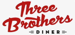 3 Brothers Diner - Three Brothers Diner