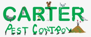 “your Pest Is Our Problem” - Carter Pest Control