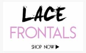 Lace Frontal 10-22inch - Calligraphy