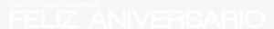 Feliz Aniversario - Graphic Design