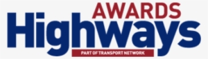 Entries Open For 2018 Highways Awards - Highways Uk Logo