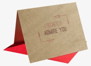 Product - Secretly Admire You Letterpress Greeting Card
