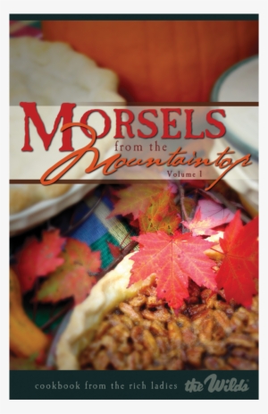 Morsels From The Mountaintop - Wilds