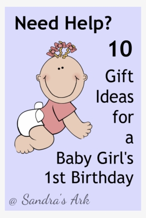 So Here We Are With 10 Gift Ideas For A Baby Girl's - Boy Ideas For 1st Birthday Presents