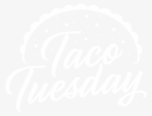 Tuesday We Eat Tacos