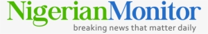 Latest Nigerian News Breaking Headlines Newspapers - Nigerian Monitor