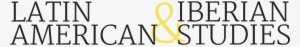 Latin American And Iberian Studies - Santa Barbara