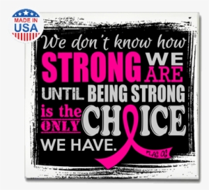 Inspirational How Strong We Are Fridge Magnet - We Dont Know How Strong We Are Pancreatic Cancer
