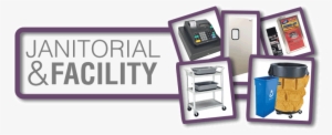 Janitorial And Facility Supplies