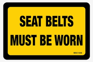 Seat Belts Must Be Worn Decal - Fasten Your Seatbelt Sign