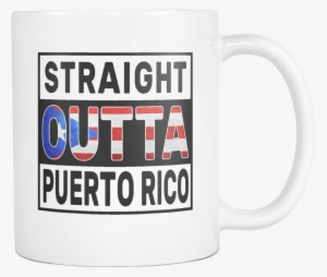 Straight Outta Puerto Rico - Mug