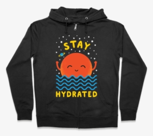 Stay Hydrated Zip Hoodie - Hoodie Satan