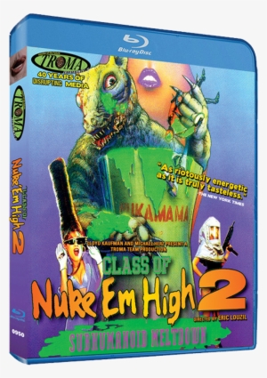Class Of Nuke Em High 2 Subhumanoid Meltdown
