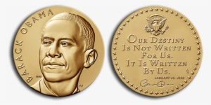 Each Medal's Obverse Features A Portrait Of President - Obama Coin