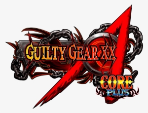 Ggxxac Logo - Guilty Gear Accent Core Plus