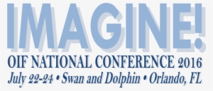 The Theme Of The Oif National Conference 2016 Is "imagine - Inheritance By Sohail S Hussaini