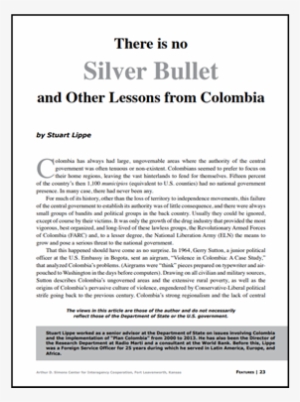 There Is No Silver Bullet And Other Lessons From Colombia - Military