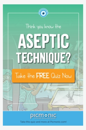Test Your Nursing Skill And Take The Aseptic Technique