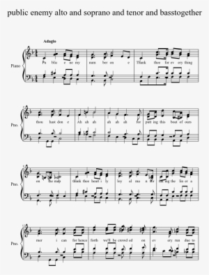 Public Enemy Alto And Soprano And Tenor And Basstogether - Over The Garden Wall Into The Unknown Piano Sheets