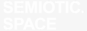 Semiotic Space - Monochrome