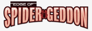 Edge Of Spider-geddon Logo - Edge Of Spidergeddon 3