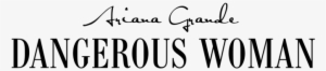 File - Dangerous Woman - Logo - Ariana Grande Dangerous Woman Logo